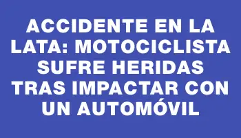 Accidente en La Lata: Motociclista sufre heridas tras impactar con un automóvil