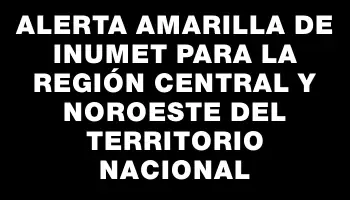 Alerta amarilla de Inumet para la región central y noroeste del territorio nacional