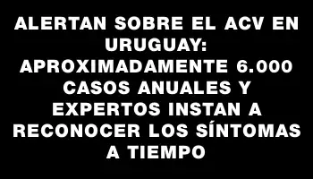 Alertan sobre el Acv en Uruguay: aproximadamente 6.000 casos anuales y expertos instan a reconocer los síntomas a tiempo