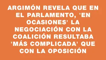 Argimón revela que en el Parlamento, 