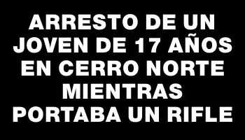 Arresto de un joven de 17 años en Cerro Norte mientras portaba un rifle