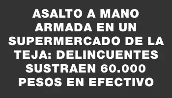 Asalto a mano armada en un supermercado de La Teja: delincuentes sustraen 60.000 pesos en efectivo