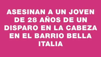 Asesinan a un joven de 28 años de un disparo en la cabeza en el barrio Bella Italia