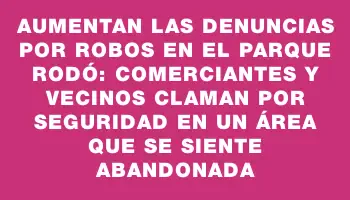 Aumentan las denuncias por robos en el Parque Rodó: comerciantes y vecinos claman por seguridad en un área que se siente abandonada