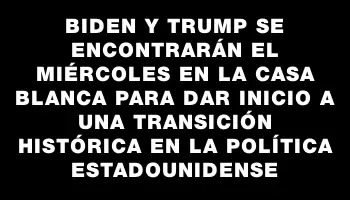 Biden y Trump se encontrarán el miércoles en la Casa Blanca para dar inicio a una transición histórica en la política estadounidense