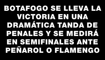 Botafogo se lleva la victoria en una dramática tanda de penales y se medirá en semifinales ante Peñarol o Flamengo