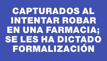 Capturados al intentar robar en una farmacia; se les ha dictado formalización