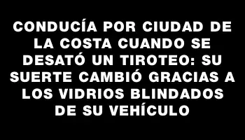 Conducía por Ciudad de la Costa cuando se desató un tiroteo: su suerte cambió gracias a los vidrios blindados de su vehículo