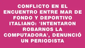 Conflicto en el encuentro entre Mar de Fondo y Deportivo Italiano: 