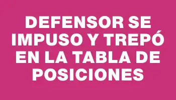 Defensor se impuso y trepó en la tabla de posiciones