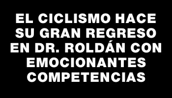 El ciclismo hace su gran regreso en Dr. Roldán con emocionantes competencias