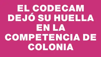 El Codecam dejó su huella en la competencia de Colonia