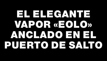 El elegante vapor «Eolo» anclado en el puerto de Salto