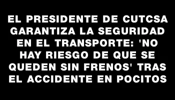 El presidente de Cutcsa garantiza la seguridad en el transporte: 'No hay riesgo de que se queden sin frenos' tras el accidente en Pocitos