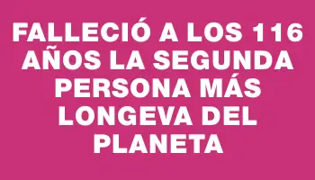 Falleció a los 116 años la segunda persona más longeva del planeta