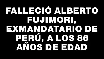 Falleció Alberto Fujimori, exmandatario de Perú, a los 86 años de edad