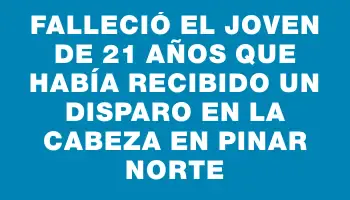 Falleció el joven de 21 años que había recibido un disparo en la cabeza en Pinar Norte