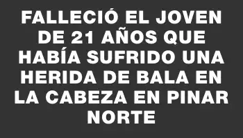 Falleció el joven de 21 años que había sufrido una herida de bala en la cabeza en Pinar Norte