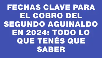 Fechas clave para el cobro del segundo aguinaldo en 2024: todo lo que tenés que saber