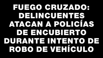 Fuego cruzado: Delincuentes atacan a policías de encubierto durante intento de robo de vehículo