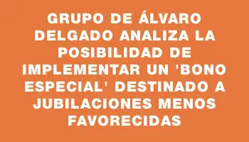 Grupo de Álvaro Delgado analiza la posibilidad de implementar un 