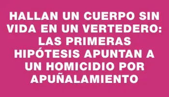 Hallan un cuerpo sin vida en un vertedero: las primeras hipótesis apuntan a un homicidio por apuñalamiento