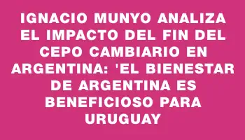 Ignacio Munyo analiza el impacto del fin del cepo cambiario en Argentina: 