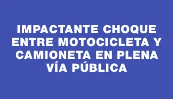 Impactante choque entre motocicleta y camioneta en plena vía pública