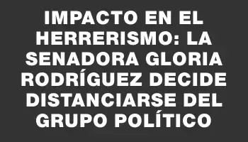 Impacto en el herrerismo: la senadora Gloria Rodríguez decide distanciarse del grupo político