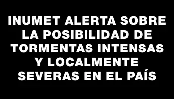 Inumet alerta sobre la posibilidad de tormentas intensas y localmente severas en el país