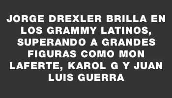 Jorge Drexler brilla en los Grammy Latinos, superando a grandes figuras como Mon Laferte, Karol G y Juan Luis Guerra