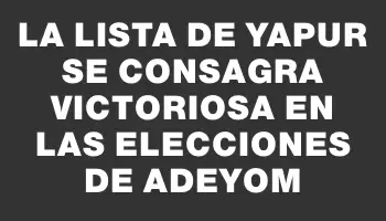 La lista de Yapur se consagra victoriosa en las elecciones de Adeyom