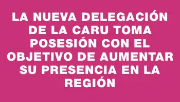 La nueva delegación de la Caru toma posesión con el objetivo de aumentar su presencia en la región