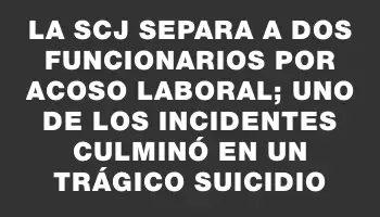 La Scj separa a dos funcionarios por acoso laboral; uno de los incidentes culminó en un trágico suicidio