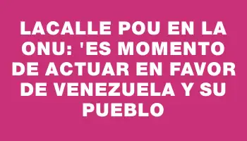 Lacalle Pou en la Onu: 