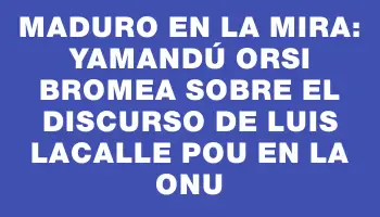 Maduro en la mira: Yamandú Orsi bromea sobre el discurso de Luis Lacalle Pou en la Onu