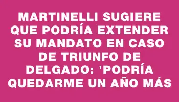 Martinelli sugiere que podría extender su mandato en caso de triunfo de Delgado: 