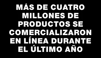 Más de cuatro millones de productos se comercializaron en línea durante el último año