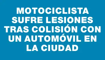 Motociclista sufre lesiones tras colisión con un automóvil en la ciudad