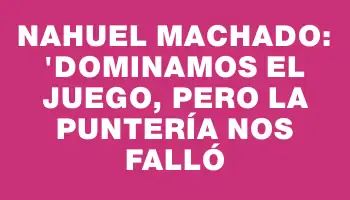 Nahuel Machado: 