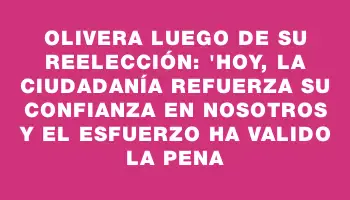 Olivera luego de su reelección: 