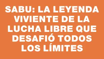 Sabu: La leyenda viviente de la lucha libre que desafió todos los límites