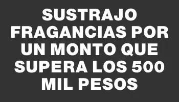 Sustrajo fragancias por un monto que supera los 500 mil pesos
