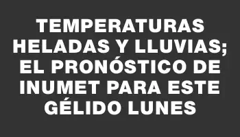 Temperaturas heladas y lluvias; el pronóstico de Inumet para este gélido lunes