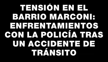 Tensión en el barrio Marconi: enfrentamientos con la Policía tras un accidente de tránsito