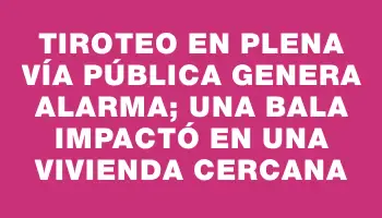 Tiroteo en plena vía pública genera alarma; una bala impactó en una vivienda cercana