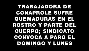 Trabajadora de Conaprole sufre quemaduras en el rostro y parte del cuerpo; sindicato convoca a paro el domingo y lunes