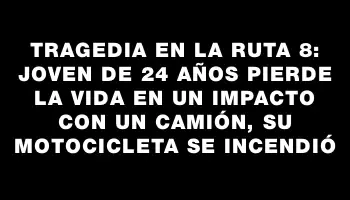 Tragedia en la ruta 8: joven de 24 años pierde la vida en un impacto con un camión, su motocicleta se incendió