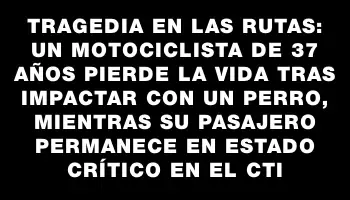 Tragedia en las rutas: un motociclista de 37 años pierde la vida tras impactar con un perro, mientras su pasajero permanece en estado crítico en el Cti