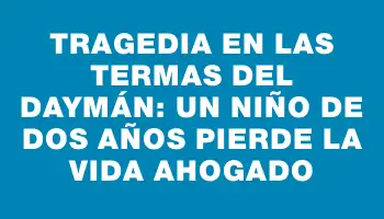 Tragedia en las Termas del Daymán: un niño de dos años pierde la vida ahogado